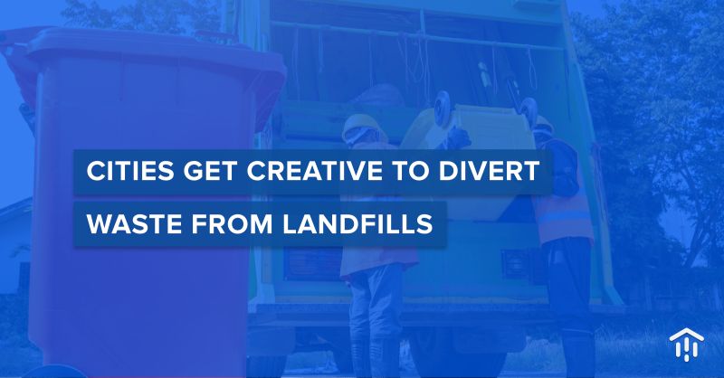 Cities get creative to divert waste from landfills